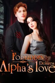 Forbidden Desires Alphas Love